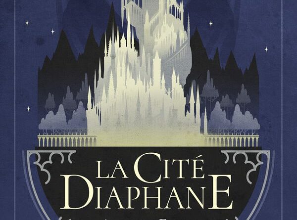 La cité diaphane